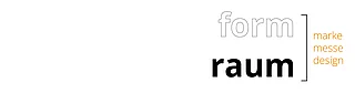 Form und Raum GmbH - Marke/ Messe/Design