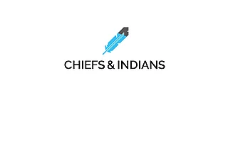 Chiefs & Indians