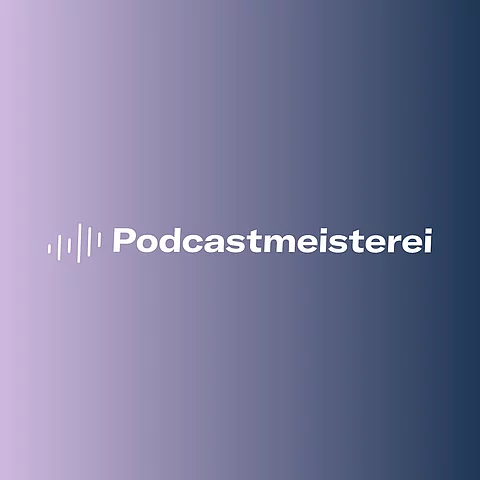 Podcastmeisterei